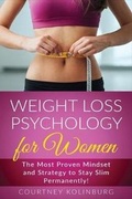 Cover: Weight Loss Psychology for Women - Northern Press Inc.