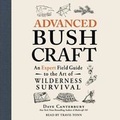 Cover: Advanced Bushcraft - SIMON & SCHUSTER AUDIO