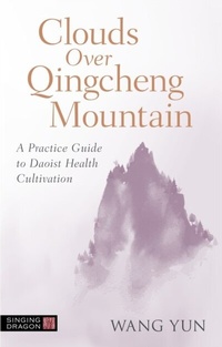 Abbildung von: Clouds Over Qingcheng Mountain - Singing Dragon