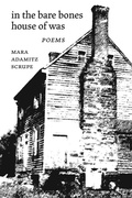 Cover: In the Bare Bones House of Was - Brighthorse Books