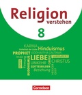 Cover: Religion verstehen - Unterrichtswerk f&uuml;r die katholische Religionslehre an Realschulen in Bayern - 8. Jahrgangsstufe - K&ouml;sel Schulbuch