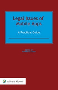 Enlarge image Cover: Legal Issues of Mobile Apps - Kluwer Law International