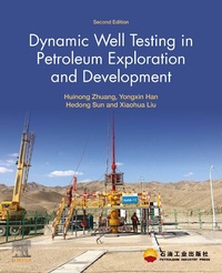 Enlarge image Cover: Dynamic Well Testing in Petroleum Exploration and Development - Elsevier