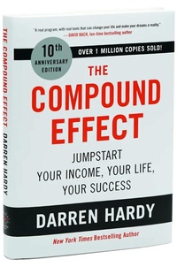 Enlarge image Cover: The Compound Effect (10th Anniversary Edition) - Da Capo Press Inc