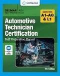 Cover: Automotive Technician Certification Test Preparation Manual A-Series - Delmar Cengage Learning