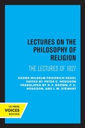 Cover: Lectures on the Philosophy of Religion - University of California Press