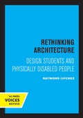 Cover: Rethinking Architecture - University of California Press