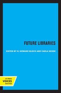 Enlarge image Cover: Future Libraries - University of California Press