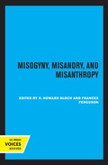 Cover: Misogyny, Misandry, and Misanthropy - University of California Press