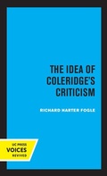 Cover: The Idea of Coleridge's Criticism - University of California Press
