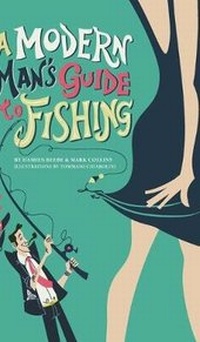 Enlarge image Cover: A Modern Man's Guide to Fishing - Blurb