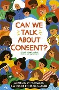 Cover: Can We Talk About Consent? - Frances Lincoln Children's Books