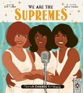 Cover: We Are The Supremes: Volume 1 - Wide Eyed Editions