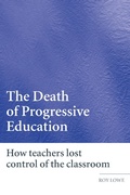 Cover: The Death of Progressive Education - Routledge