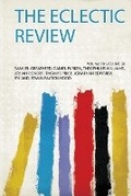 Cover: The Eclectic Review: Volume 10 - HardPress Ltd