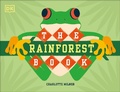 Cover: The Rainforest Book - DK Children