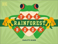 Enlarge image Cover: The Rainforest Book - DK Children