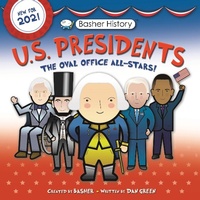 Abbildung von: Basher History: Us Presidents - Kingfisher