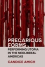 Cover: Precarious Forms - Northwestern University Press