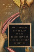 Bild: Paul's "Works of the Law" in the Perspective of Second-Century Reception - INTERVARSITY PRESS
