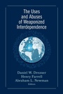 Cover: The Uses and Abuses of Weaponized Interdependence - Brookings Institution