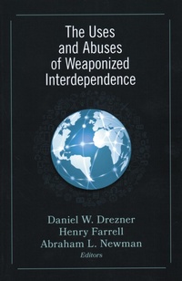 Enlarge image Cover: The Uses and Abuses of Weaponized Interdependence - Brookings Institution