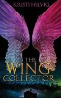 Cover: The Wing Collector - Dark Edge Publishing