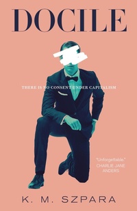Enlarge image Cover: Docile - Tor.com