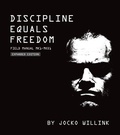 Cover: Discipline Equals Freedom - St Martin's Press