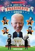 Cover: Scholastic Book of Presidents 2020 - Scholastic
