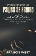 Cover: Understanding the Power of Praise - Towergate Publishers