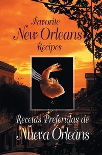 Abbildung von: Favorite New Orleans Recipes - Pelican Publishing Company