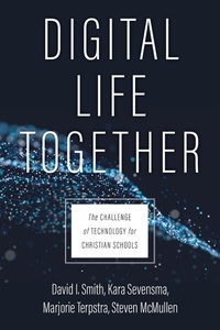 Enlarge image Cover: Digital Life Together - Eerdmans