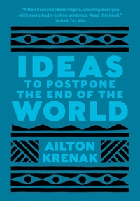 Enlarge image Cover: Ideas to Postpone the End of the World - House of Anansi Press Ltd ,Canada