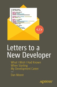 Abbildung von: Letters to a New Developer - Apress