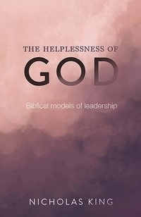 Enlarge image Cover: The Helplessness of God - Augsburg Fortress