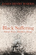Cover: Black Suffering - Fortress Press,U.S.