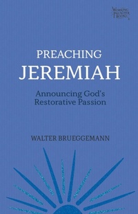 Enlarge image Cover: Preaching Jeremiah - Fortress Press,U.S.