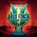 Cover: Arlo Finch in the Kingdom of Shadows - Blackstone Publishing