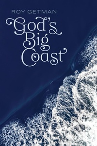 Abbildung von: God's Big Coast - FriesenPress