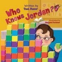 Enlarge image Cover: Who Knows Jordan? - Yael Manor