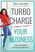 Cover: Turbocharge Your Business for Women Entrepreneurs - Authors Place Press