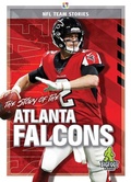 Cover: The Story of the Atlanta Falcons - Bigfoot Books