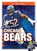 Cover: The Story of the Chicago Bears - Bigfoot Books