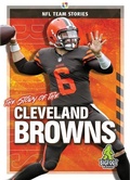 Cover: The Story of the Cleveland Browns - Bigfoot Books