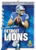 Cover: The Story of the Detroit Lions - Bigfoot Books