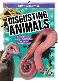 Enlarge image Cover: Disgusting Animals - Kaleidoscope Publishing, Inc