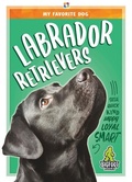Cover: Labrador Retrievers - Kaleidoscope Publishing, Inc