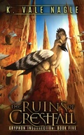Cover: The Ruins of Crestfall - Stet Publishing, LLC