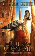 Cover: The Ruins of Crestfall - Stet Publishing, LLC
